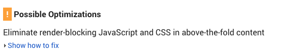Eliminate render-blocking JS and CSS notice in Google page speed insights.